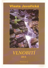 kniha Vlnobití 2. (Žena dvou mužů)., Bonus A 1994