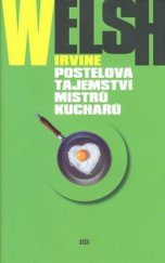 kniha Postelová tajemství mistrů kuchařů, Argo 2011