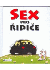 kniha Sex pro řidiče, Fragment 2007