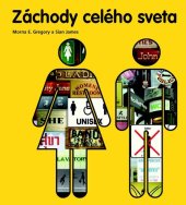 kniha Záchody celého sveta, Slovart 2009