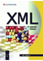 kniha XML kompletní průvodce, Grada 2000