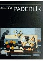 kniha Arnošt Paderlík, Nebe 2002