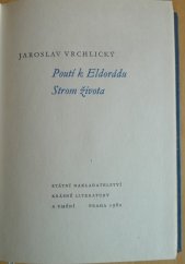 kniha Poutí k Eldorádu Strom života, SNKLU 1962