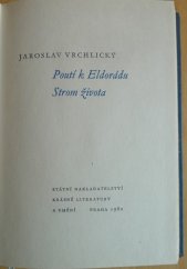 kniha Poutí k Eldorádu Strom života, SNKLU 1962