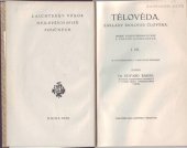 kniha Tělověda základy biologie člověka, Jan Laichter 1922