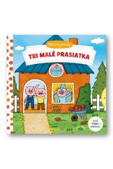 kniha Tri malé prasiatka Minirozprávky, Svojtka 2017