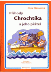 kniha Příhody Chrochtíka a jeho přátel, Hieronymus 2004