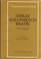 kniha Odkaz soluňských bratří sborník k 1100. výročí úmrtí sv. Metoděje, Česká katolická Charita 1987