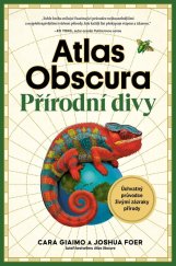 kniha Atlas Obscura – Přírodní divy, CPress 2025
