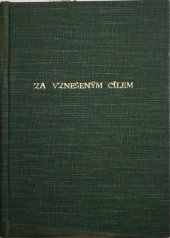 kniha Za vznešeným cílem historická povídka ze XIII. století, Dědictví maličkých 1925