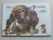 kniha Mezi zvířátky v ZOO leporelo, Mladé letá 1977