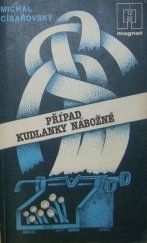 kniha Případ kudlanky nábožné, Naše vojsko 1982