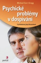 kniha Psychické problémy v dospívání, Portál 
