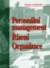kniha Personální management, řízení, organizace, Linde 2005