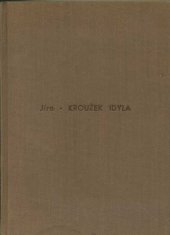kniha Kroužek Idyla humoristický román, Alois Srdce 1943
