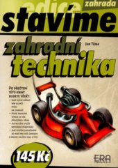 kniha Zahradní technika, ERA 2003