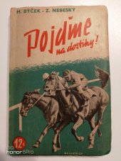 kniha Pojďme na dostihy!, Melantrich 1941