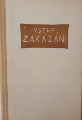 kniha Vstup zakázán!, Státní nakladatelství politické literatury 1955