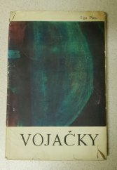 kniha Vojačky, Smena 1966