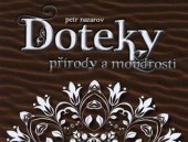 kniha Doteky přírody a moudrosti, Petr Nazarov 2019