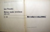 kniha Dějiny ruské revoluce Díl 1, - Revoluce roku 1905 - 1905-1917., Fr. Borový 1934