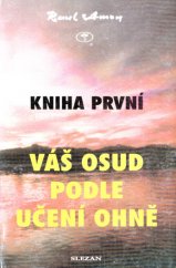 kniha Váš osud podle Učení Ohně, Slezan 1997