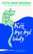 kniha Kéž bys byl tady, Motto 2015