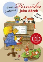 kniha Písnička jako dárek + CD, Portál 2017