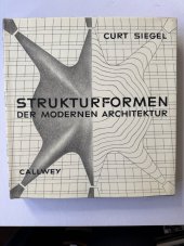 kniha Strukturformen der modernen Architektur, Georg D. W. Callwey 1960