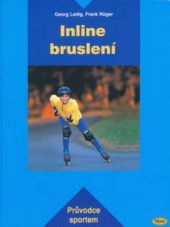 kniha Inline bruslení, Kopp 2003