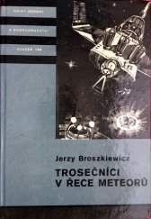 kniha Trosečníci v řece meteorů, Albatros 1977