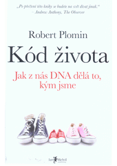 kniha Kód života Jak z nás DNA dělá to, kým jsme, Jan Melvil 2020