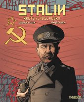 kniha Stalin Krutý vládce Ruska, Universum 2019