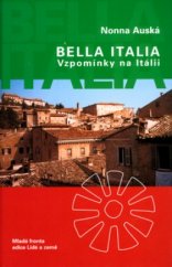 kniha Vzpomínky na Itálii [bella Italia], Mladá fronta 2004