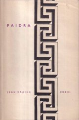 kniha Faidra Veršovaná tragédie o 5 dějstvích, Orbis 1960
