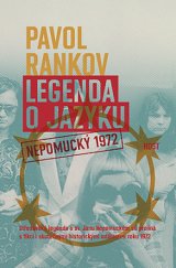 kniha Legenda o jazyku Nepomucký 1972, Host 2019