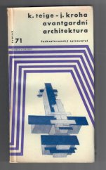 kniha Avantgardní architektura, Československý spisovatel 1969