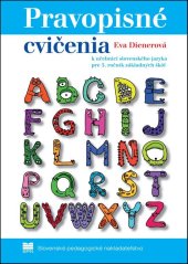 kniha Pravopisné cvičenia k učebnici slovenského jazyka pre 5.ročník základných škôl, Slovenské pedagogické nakladateľstvo 2011