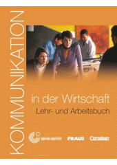 kniha Kommunikation in der Wirtschaft, Fraus 2009