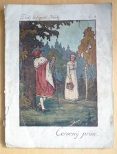 kniha Červený princ Zlatovláska ; Ivan carevič ; Jak se učil Honzík latinsky ; O Mančince a vodníkovi, Zora 