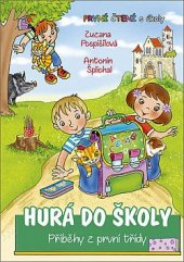 kniha Hurá do školy Příběhy z první třídy, PAnDa 2020