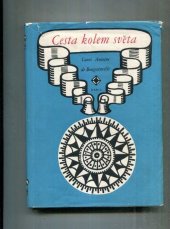 kniha Cesta královské fregaty Vzdorná a flauty Hvězda kolem světa v letech 1766, 1767, 1768 a 1769, Orbis 1955