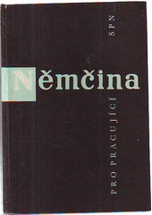 kniha Němčina pro pracující, SPN 1966