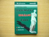 kniha Tajemství ideální váhy [výuková pomůcka pro studující středních zdravotnických škol], Grada 1996