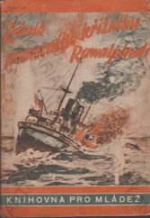 kniha Zánik pomocného křižníku "Rawalpindi", Orbis pro Kuratorium pro výchovu mládeže v Čechách a na Moravě 1944
