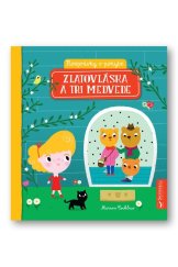 kniha Zlatovláska a tri medvede Rozprávky v pohybe, Svojtka 2018