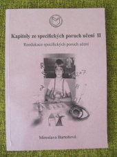 kniha Kapitoly ze specifických poruch učení II reedukace specifických poruch učení, Masarykova univerzita 2005