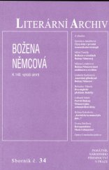 kniha Literární archiv Božena Němcová, Literární archiv, sborník k 140. výročí úmrtí sborník Památníku národního písemnictví., Památník národního písemnictví 2002