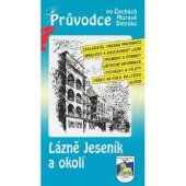kniha Lázně Jeseník a okolí, S & D 1998