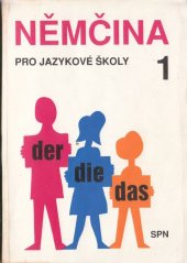kniha Němčina pro jazykové školy 1, Státní pedagogické nakladatelství 1991